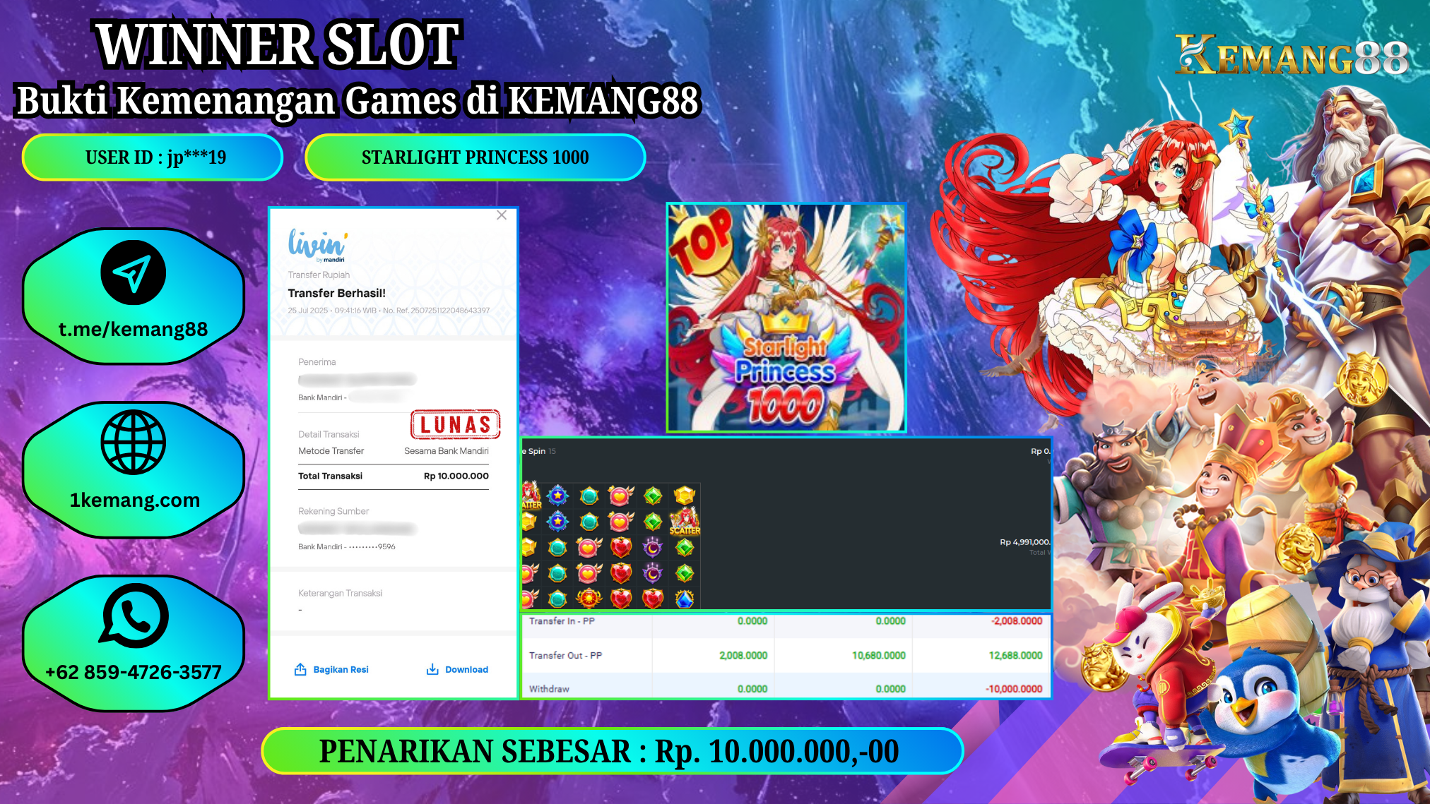 KEMANG88 [25 JULY 2025] : JACKPOT SLOT : STARLIGHT PRINCESS 1000 [PP]  Rp.10.000.000.,- LUNAS